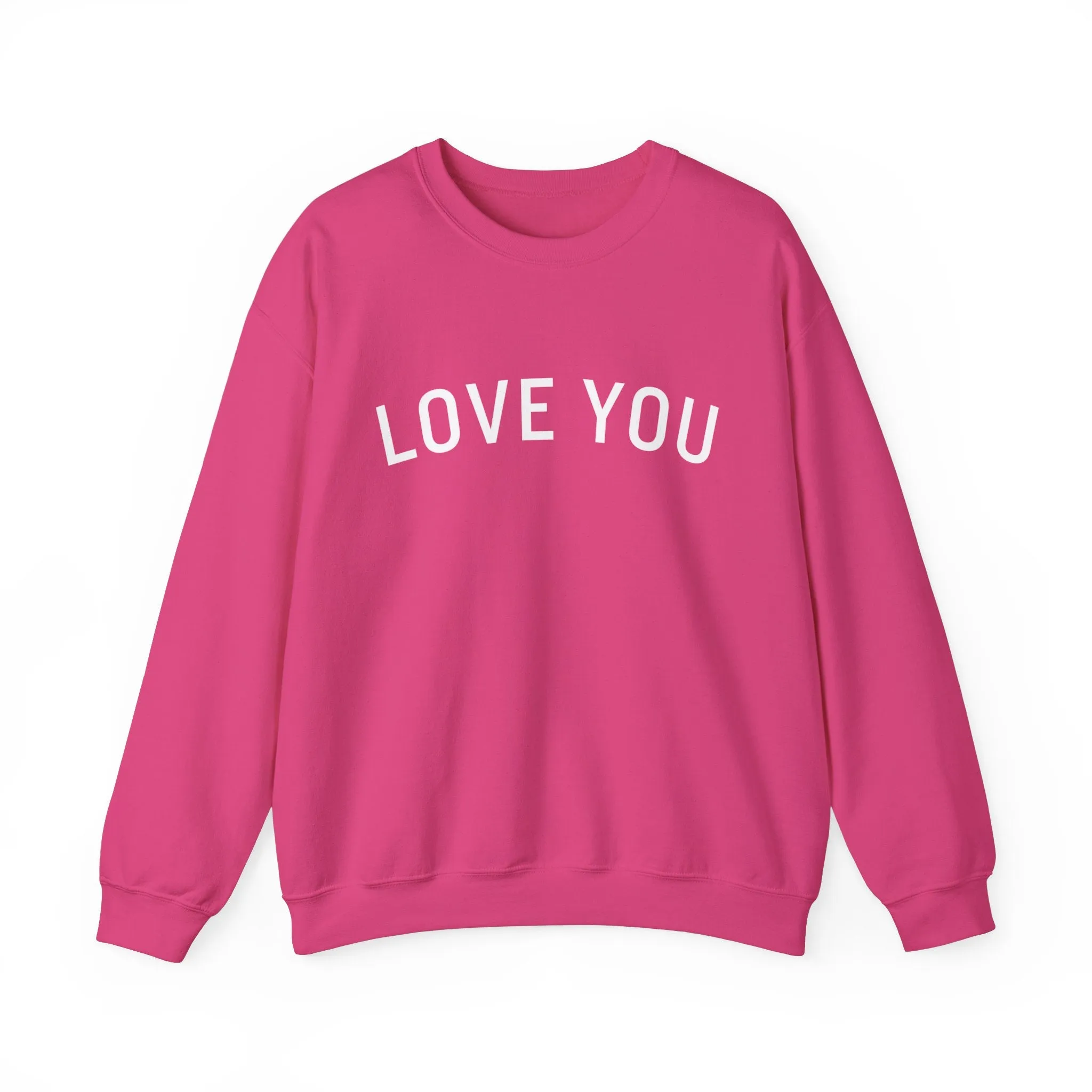 Love You Crewneck Sweatshirt